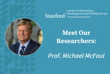 Meet Our Researchers: Prof. Michael McFaul