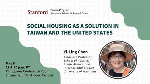 Flyer for "Social Housing as a Solution in Taiwan and the U.S."