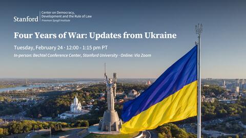 Four Years of War: Updates from Ukraine
