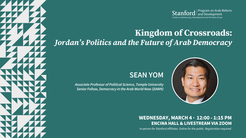 Kingdom of Crossroads: Jordan’s Politics and the Future of Arab Democracy with Sean Yom