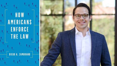 Side by side images of the "How Americans Enforce the Law" book cover and author Diego Zambrano