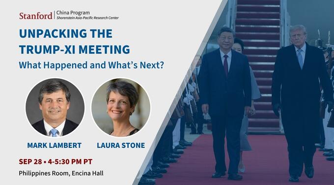 Flyer for the discussion "Unpacking the Trump-Xi Summit." Headshots of speakers Mark Lambert and Laura Stone, and a photo of President Xi and President Trump walk on a red carpet.