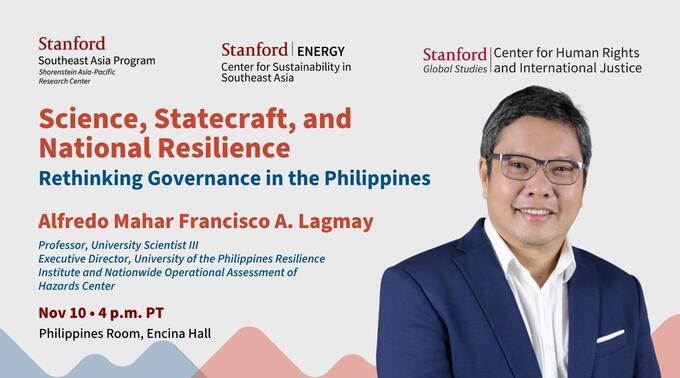 Flyer for the seminar "Science, Statecraft, and National Resilience: Rethinking Governance in the Philippines." Headshot of the speaker, Dr. Alfredo Mahar Francisco A. Lagmay.
