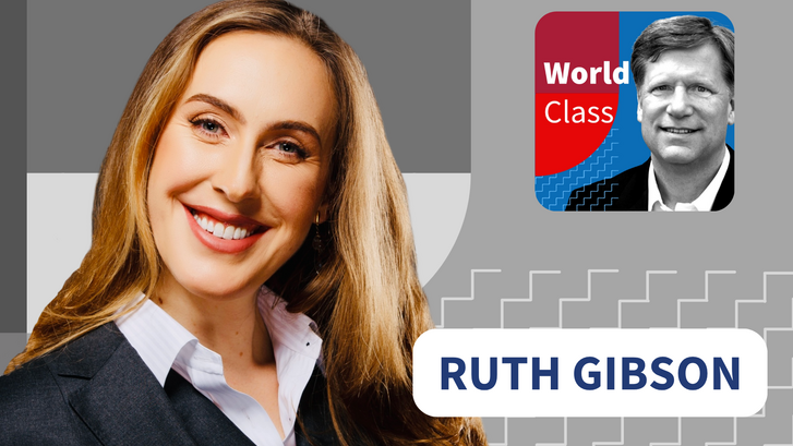 Ruth Gibson on World Class Podcast
