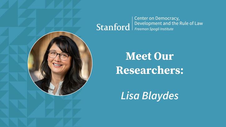 Meet Our Researchers: Lisa Blaydes