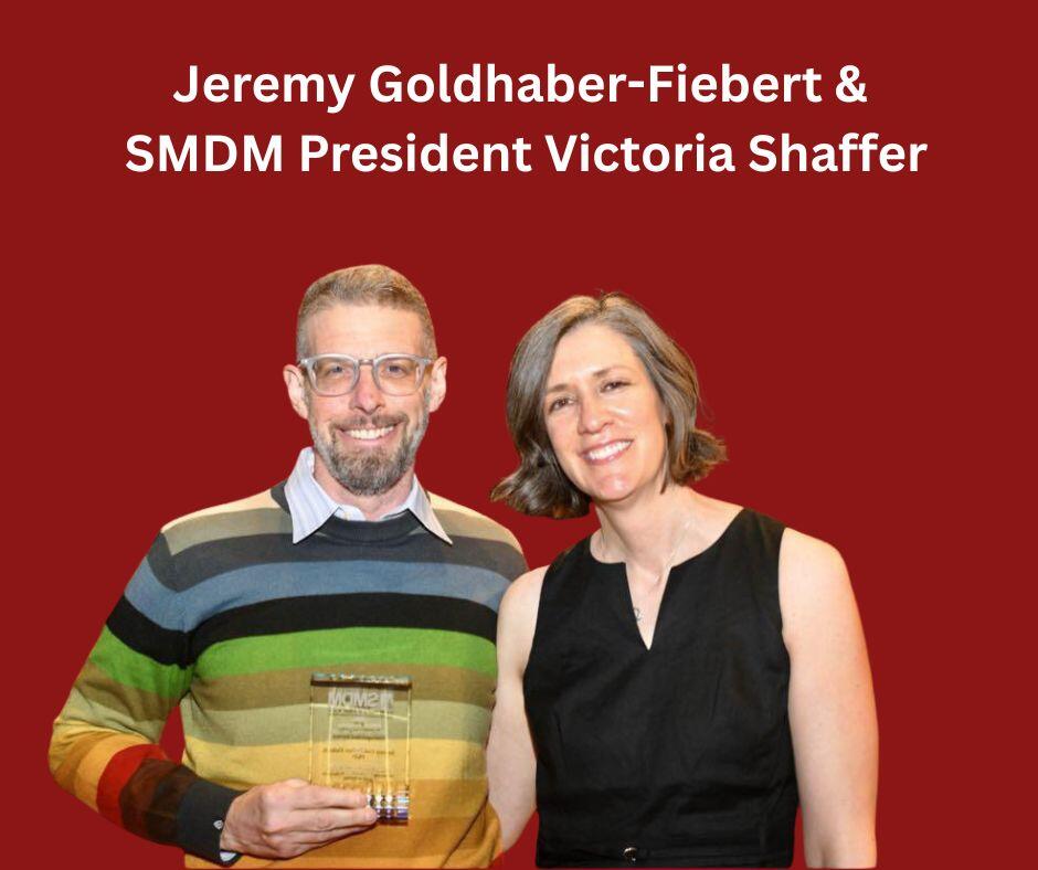 Jeremy Goldhaber-Fiebert & Victoria Shaffer 2025 SMDM